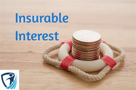 INSURABLE INTEREST .